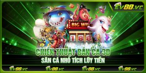 Chiến thuật bắn cá 3D săn cá nhỏ tích lũy tiền